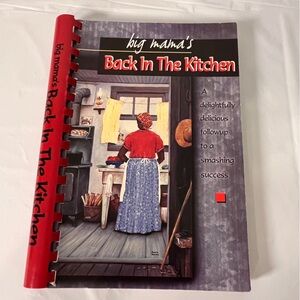 Y2K Vintage Spiral Cookbook "big mama's Back In The Kitchen" Southern Recipes